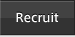 Recruit